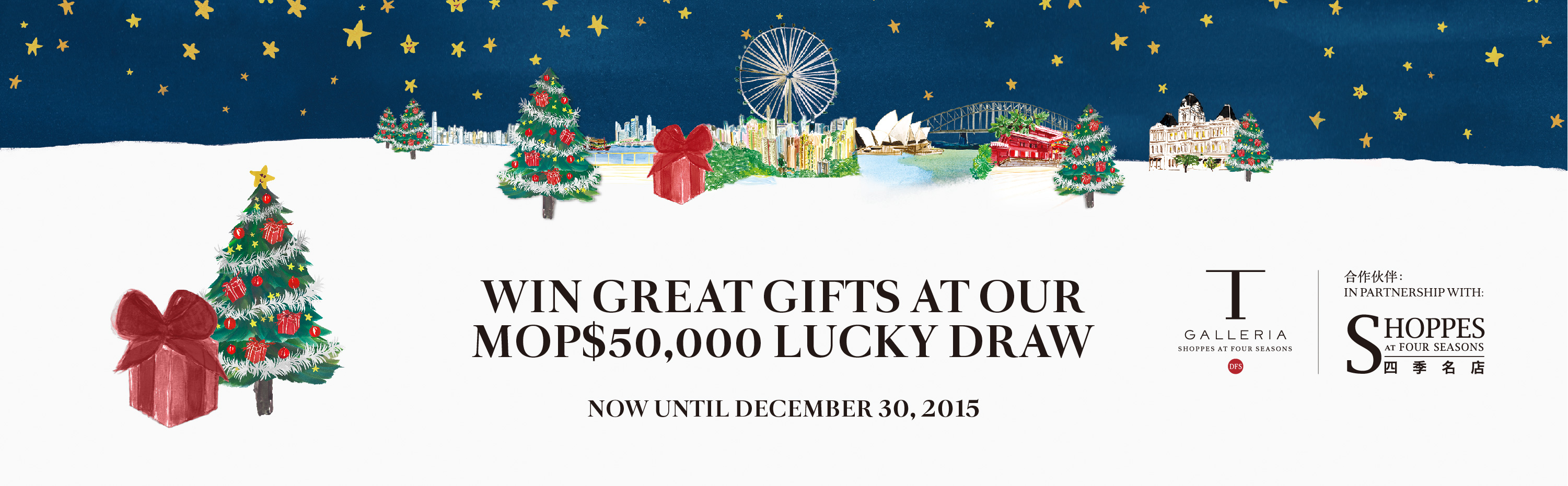 WIN GREAT GIFTS AT OUR MOP$50,000 LUCKY DRAW*