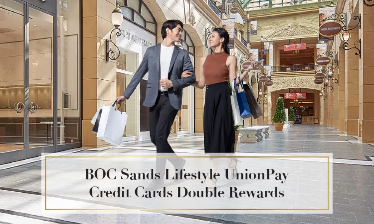 BOC Sands Lifestyle UnionPay Credit Cards
