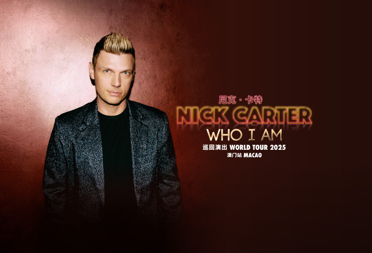 NICK CARTER 2025 TOUR IN MACAO